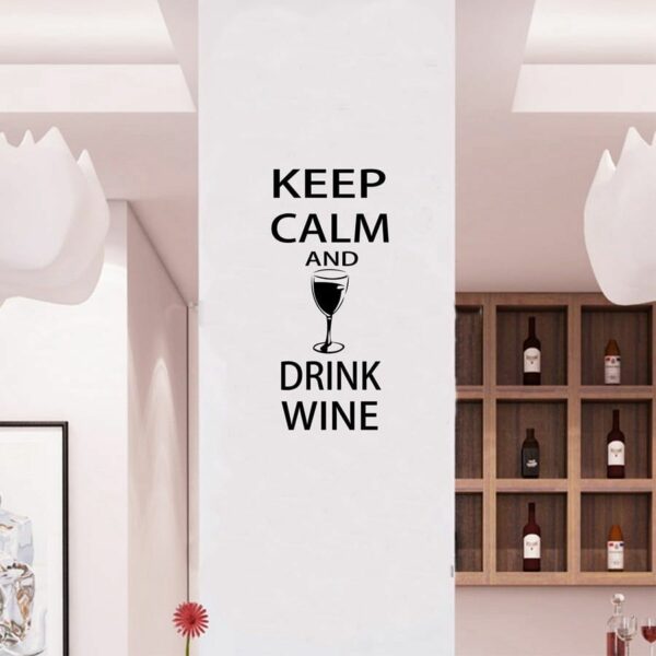 "Keep Calm and Drink Wine" Wall Decals