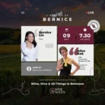 L’atelier de bernice uncorked conversations” featuring my good friend, alice kok